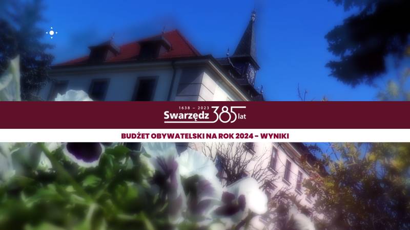 BUDŻET OBYWATELSKI NA ROK 2024 - WYNIKI